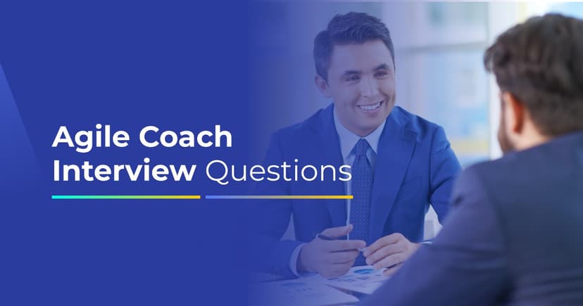 20 Essential Agile Coach Interview Questions to Know