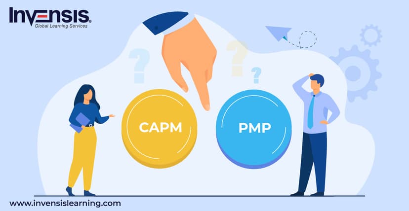 CAPM vs PMP Certification: Choose the Best for You