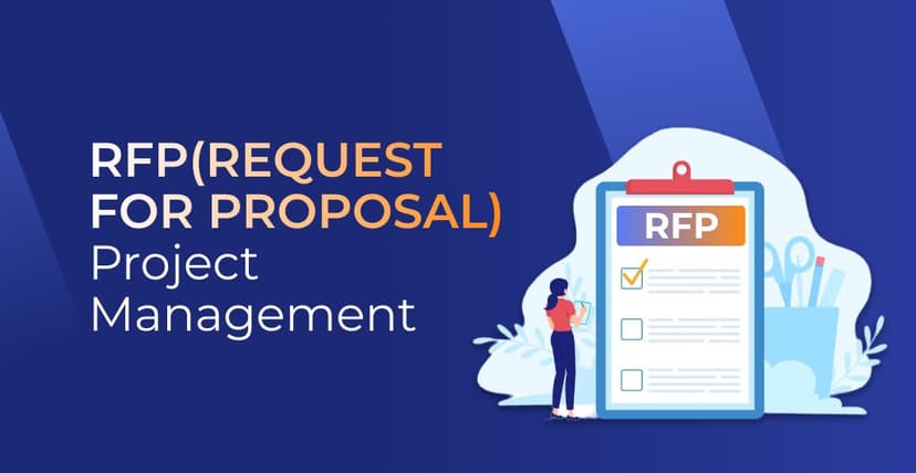 RFP in Project Management: Understanding the Process