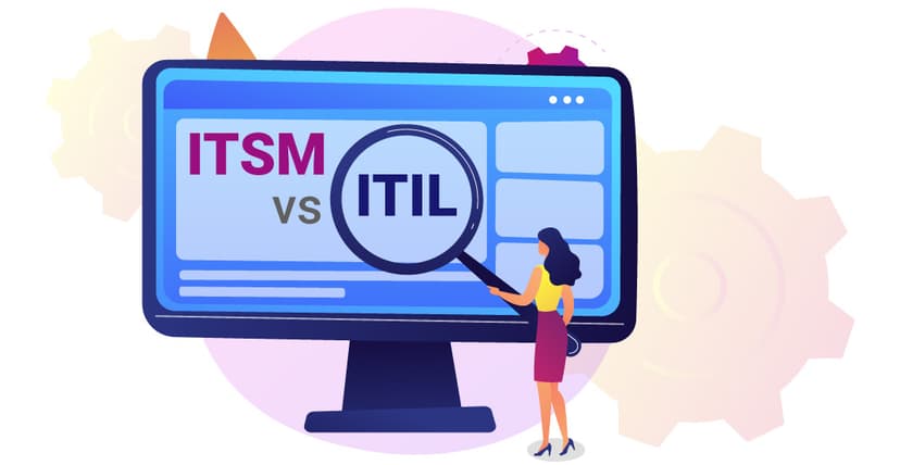 ITSM vs ITIL: What's the Difference?