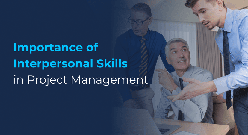 The Interpersonal Skills Every Project Manager Needs