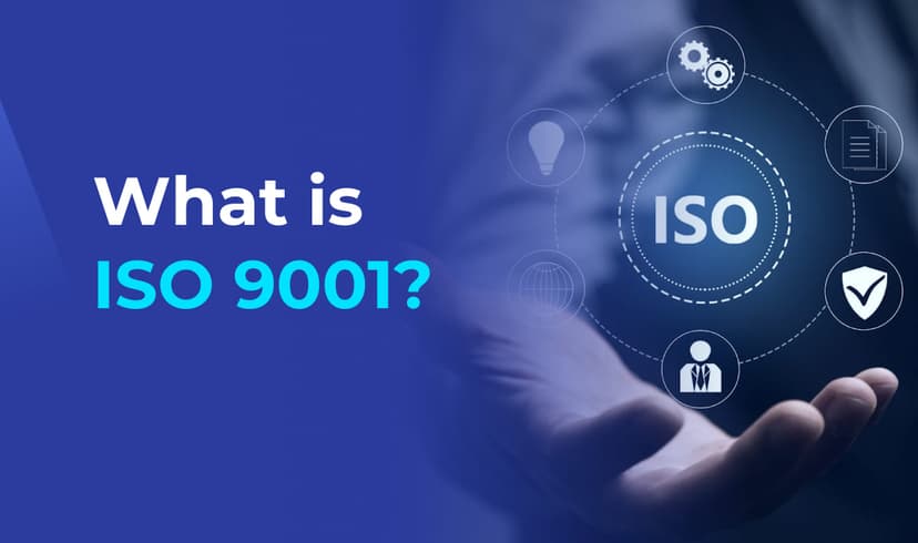 What is ISO 9001? A Comprehensive Overview