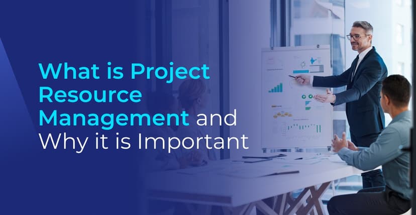 A Comprehensive Guide to Project Resource Management