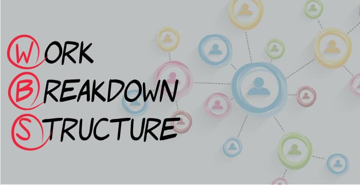 Understanding Work Breakdown Structure in Project Management