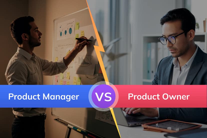 Product Manager vs Product Owner: A Detailed Guide